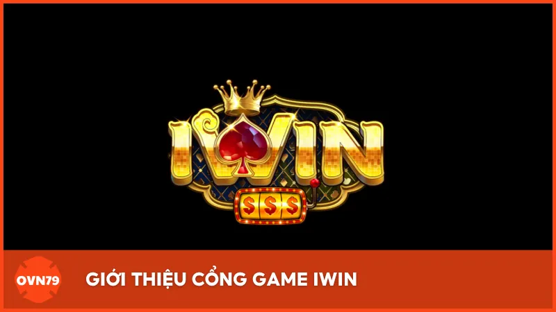 Giới thiệu Iwin Club OVN79